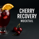Cherry Recovery Mocktail